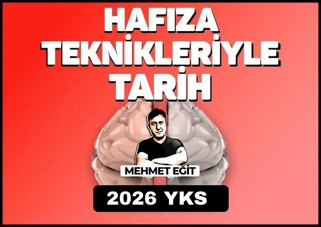 2026 YKS HAFIZA TEKNİKLERİYLE TARİH PAKETİ