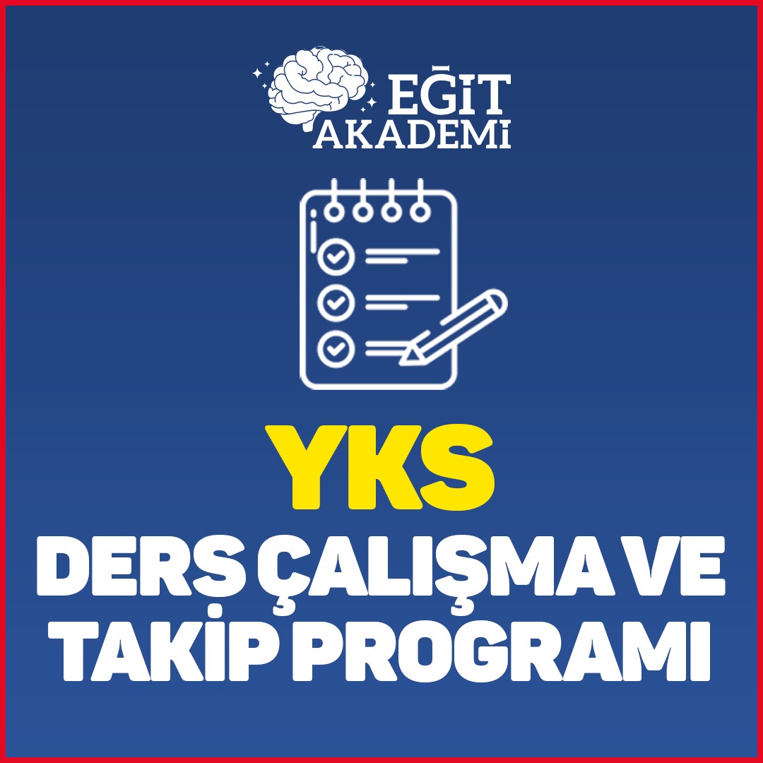 YKS DERS ÇALIŞMA PROGRAMI